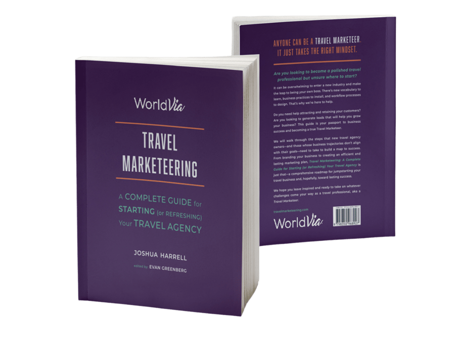 Travel Marketeering: A Complete Guide for Starting (or Refreshing) Your Travel Agency, front and back covers