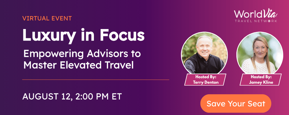 WorldVia Travel Network Luxury in Focus