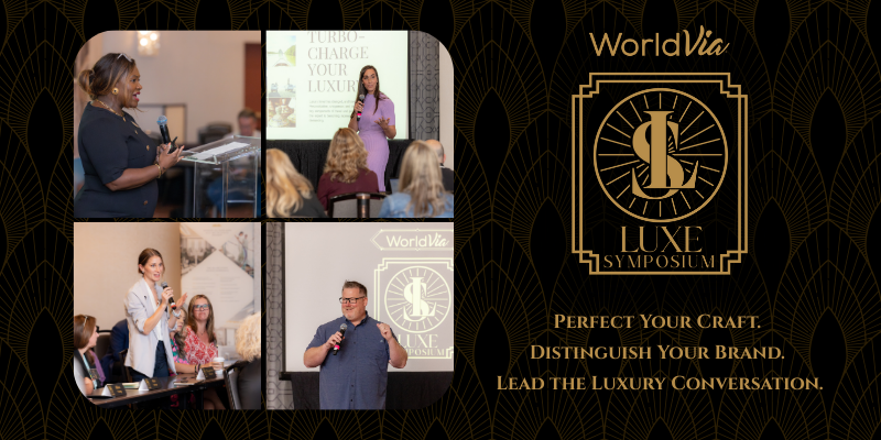 Luxe Symposium for luxury travel advisors
